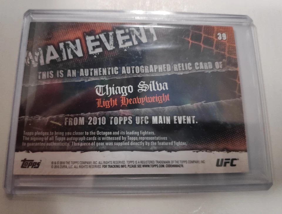 Certified AUTO  Thiago Silva 2010 Topps UFC Knockout Main Event #39 - Image 2 of 2