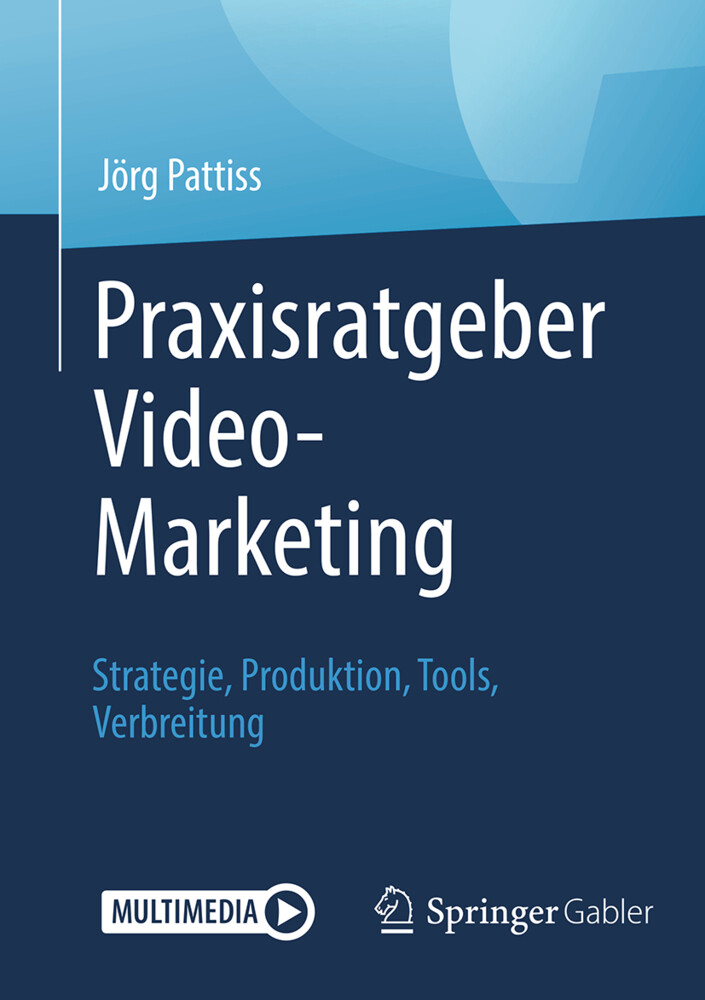 Thumbnail - Praxisratgeber Video-marketing, M. 1 Buch, M. 1 E-book | Jörg Pattiss