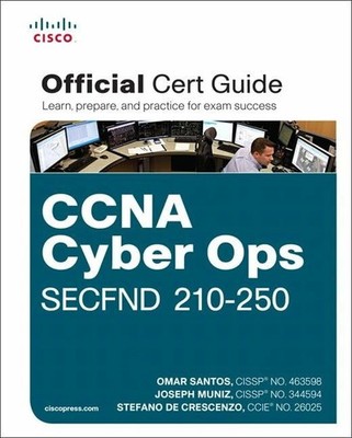 CCNA Cyber Ops SECFND #210-250 Official Cert Guide (Certification Buch CISCO