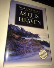As It Is in Heaven - hardcover Williams, Niall