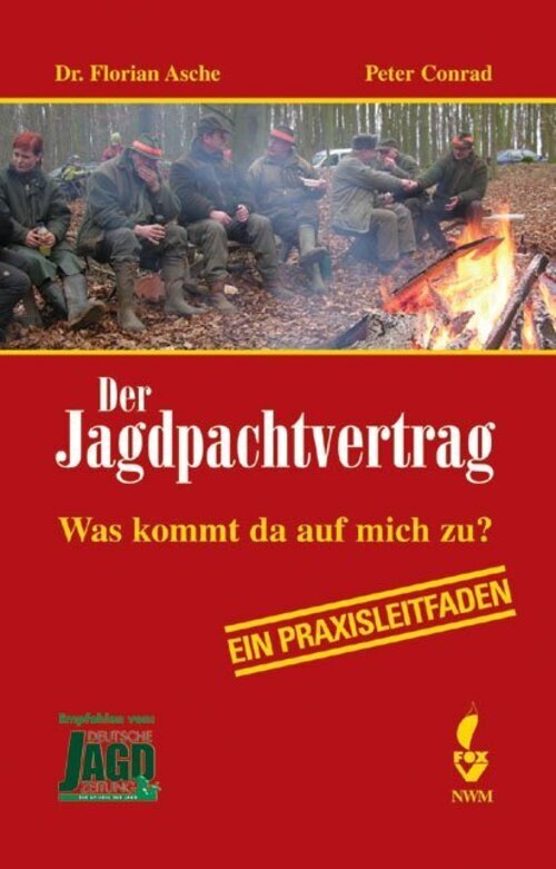 Thumbnail - Der Jagdpachtvertrag | Was Kommt Da Auf Mich Zu?. Ein Praxisleitfaden
