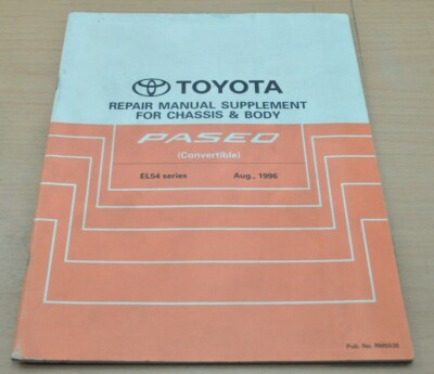 Toyota Paseo EL54 Cabrio Fahrwerk Body Electrical Brake 1996 Werkstatthandbuch