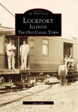 John Lamb Lockport, Illinois (Paperback) Images of America