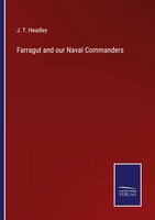 J. T. Headley | Farragut And Our Naval Commanders | Taschenbuch | Englisch