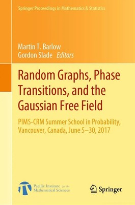 Gordon Slade (u. a.) | Random Graphs, Phase Transitions, and the Gaussian...