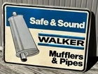VINTAGE SAFE & SOUND WALKER MUFFLERS & PIPES EMBOSSED METAL SHOP SIGN 18" X 24"