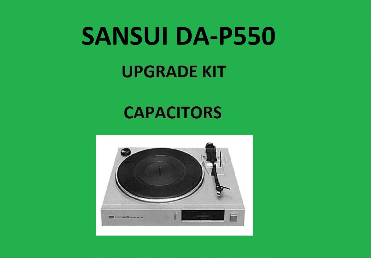 Turntable SANSUI DA-P550 Repair KIT - all capacitors | eBay