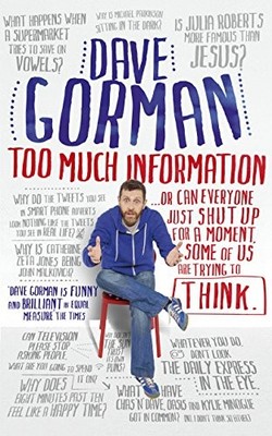 Too Much Information: Or: Can Everyone Just Shut Up for a Moment