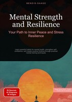 Mental Strength And Resilience: Your Path To Inner Peace And Stress Resilience B