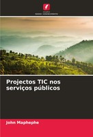 Projectos TIC Nos ServiçOs PúBlicos John Maphephe Taschenbuch Portugiesisch 2024