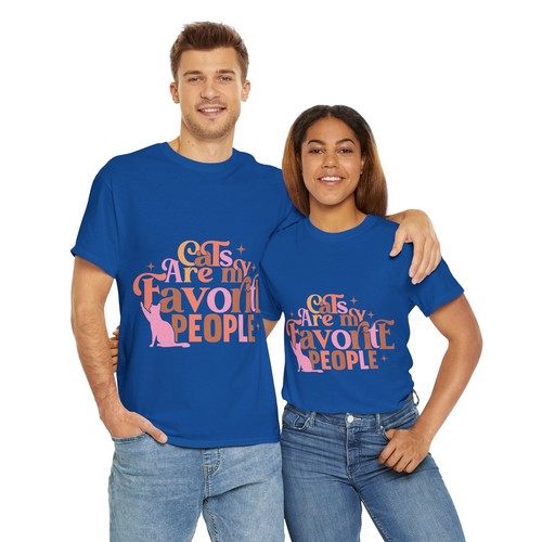 cats are my favorite people funny quote Unisex Heavy Cotton Tee men women - Picture 52 of 71