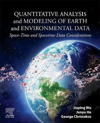 Quantitative Analysis and Modeling of Earth and Environmental... - 9780128163412