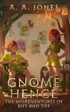 Gnome Henge by Andre Jones Hardcover Book