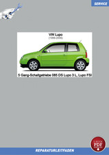 eBook VW Lupo 3L / Lupo FSI (98-06) Reparaturanleitung 5 Gang Getriebe 085 DS