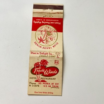 Trade Winds Hotel Restaurant So Peoria At 51st Vintage Matchbook Cover TMB90-6