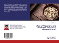 Daddu Singh Dharwe (U. A.) | Effect Of Phosphorus And Sulphur On Mungbean:...