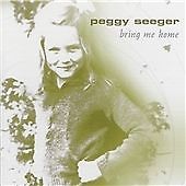 Peggy Seeger - Bring Me Home (2008)