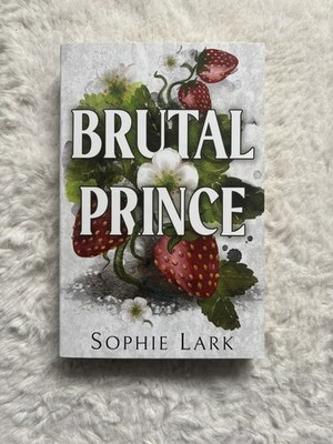 Bloom Books Brutal Prince   Sophie Lark, Brutal Birthright TB EN Romance