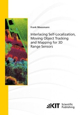 Interlacing Self-Localization, Moving Object Tracking and Mapping for 3D Range S