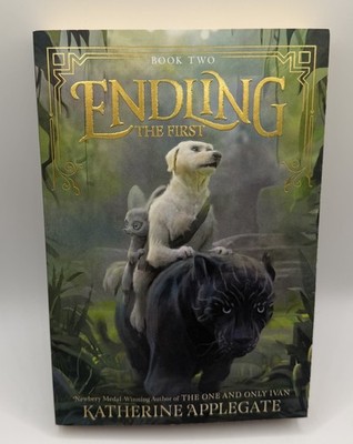Endling: The First - Book Two By Applegate, Katherine