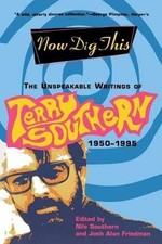 Now Dig This: The - Paperback, by Southern Terry; Southern - Very Good