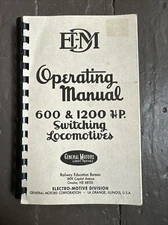 1950 E-M-D Operating Manual for 600 &1200 HP General Motors Switching Locomotive