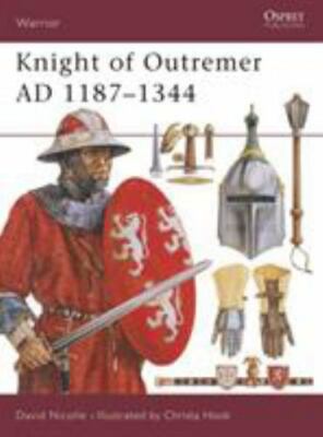 Osprey Publishing Warrior Series KNIGHTS OF OUTREMER