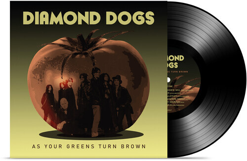 Diamond Dogs - As Your Greens Turn Brown [New Vinyl LP]