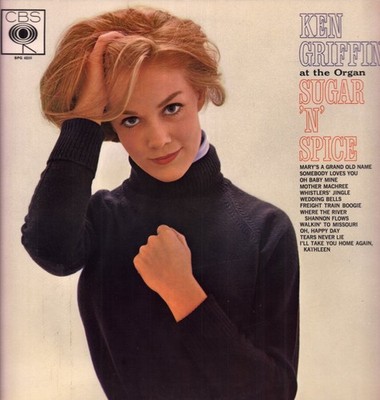 Ken Griffin Sugar 'n' Spice LP vinyl UK Cbs 1962 mono pressing BPG62111