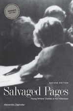 Salvaged Pages: Young Writers' Diaries of the Holocaust Alexandra Zapruder pape