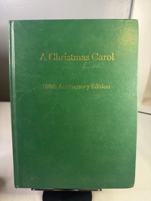 A Christmas Carol by Charles Dickens 1993 - 150th Anniversary *SIGNED - READ*