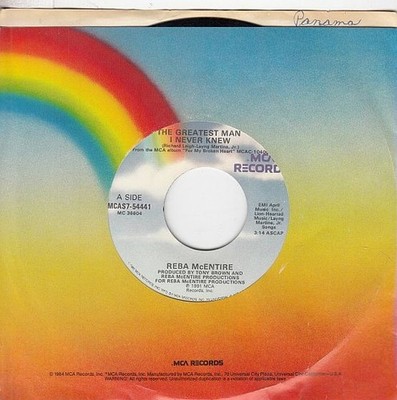 Reba McEntire   The Greatest Man I Never Knew / If I Had Only Known   7'' 45