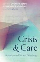 Dustin D. Benac (U. A.) | Crisis And Care | Taschenbuch | Englisch (2021)