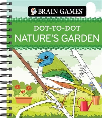 Brain Games - Dot-To-Dot Nature's Garden (Spiral Bound, Comb or Coil)