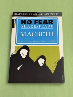 Sparknotes No Fear Shakespeare Macbeth Side-by-Side Plain English Paperback