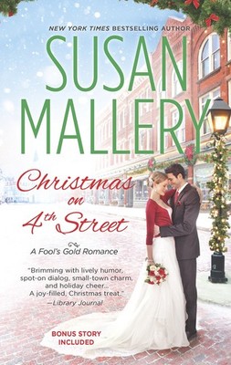 Christmas on 4th Street: Yours for Christmas (Fool's Gold, Book 14)