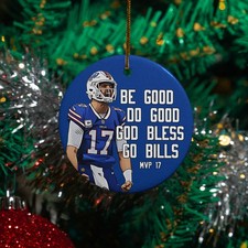 Josh Allen Buffalo Fans - Be Good Do Good God Bless Ceramic Christmas Ornament