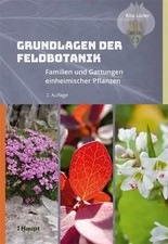 Grundlagen der Feldbotanik | Familien und Gat...