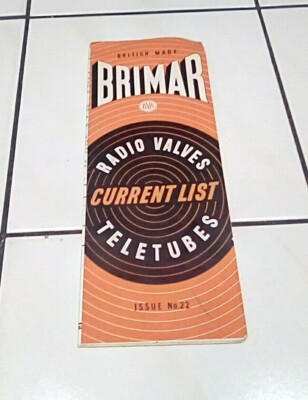 Vintage Brimar Radio Valves/Teletubes 'Current List' Issue No. 22 - April 1951