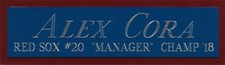 ALEX CORA RED SOX NAMEPLATE FOR AUTOGRAPHED Signed BAT-BASEBALL-JERSEY-PHOTO-CAP