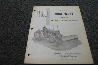 Ford Dearborn 721 Angle Broom Assembly Owner Operator Manual User Guide xz