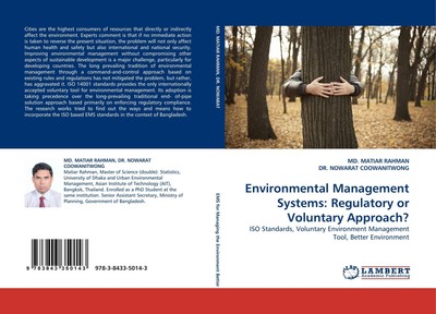 Environmental Management Systems: Regulatory or Voluntary Approach? Md. Matiar R