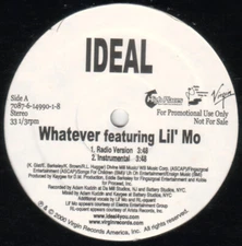 Ideal (6) Featuring Lil' Mo - Whatever (12", Promo) (Very Good (VG))