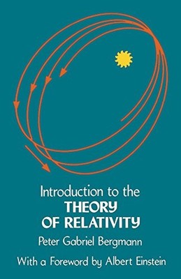 Introduction to the Theory of Relativity (Dover Books on Physics