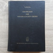 Grundlagen der Physikalischen Chemie von R. Brdicka Buch (beschriftet)