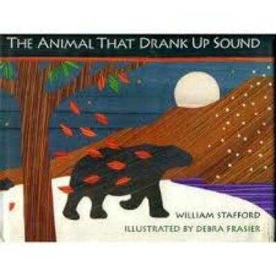 The Animal that Drank Up Sound - Hardcover By Stafford, William - GOOD