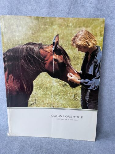 Arabian Horse World Magazine Past Issue August 1984 Bay Abi Sheila Varian Cover - Afbeelding 1 van 3