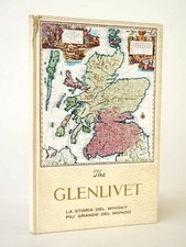 L852_GLENLIVET La storia del whisky più grande del mondo -1965 140° Anniversario