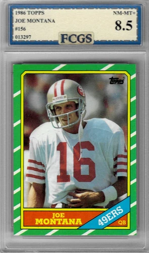 1986 Topps Joe Montana #156 Graded FCGS 8.5 NM-MT+