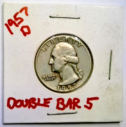 1957 D US Quarter Dollar Double Bar 5 Error Silver FINE +